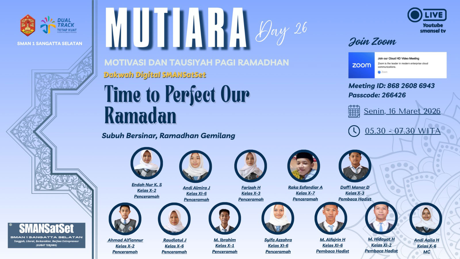 MUTIARA Day 26: Time to Perfect Our Ramadhan