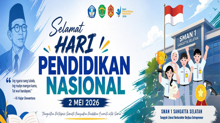 Hari Pendidikan Nasional 2026 SMAN 1 Sangatta Selatan dan Visi GURAT TERJIWA